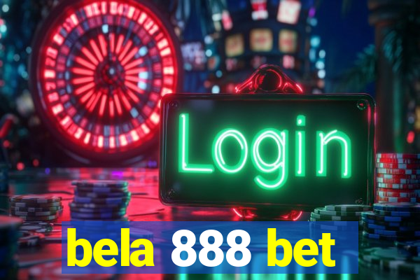 bela 888 bet